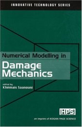 book Numerical modelling in damage mechanics