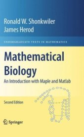 book Mathematical biology: an introduction with Maple and Matlab