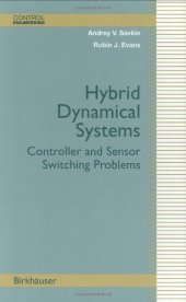 book Hybrid dynamical systems: controller and sensor switching problems