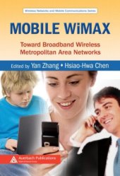 book Mobile WiMAX: toward broadband wireless metropolitan area networks