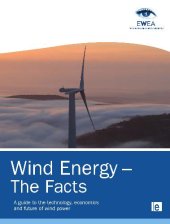 book Wind energy-- the facts: a guide to the technology, economics and future of wind power