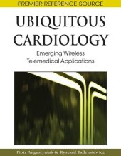 book Ubiquitous cardiology: emerging wireless telemedical applications