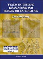 book Syntactic pattern recognition for seismic oil exploration