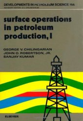 book Surface Operations in Petroleum Production, I