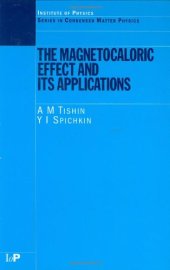 book The magnetocaloric effect and its applications