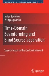 book Time-domain beamforming and blind source separation: speech input in the car environment