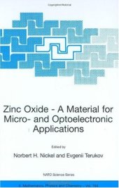 book Zinc oxide - a material for micro- and optoelectronic applications