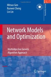 book Network models and optimization: multiobjective genetic algorithm approach