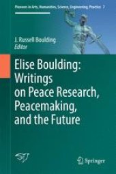 book Elise Boulding: Writings on Peace Research, Peacemaking, and the Future