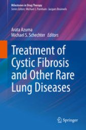 book Treatment of Cystic Fibrosis and Other Rare Lung Diseases