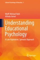 book Understanding Educational Psychology: A Late Vygotskian, Spinozist Approach