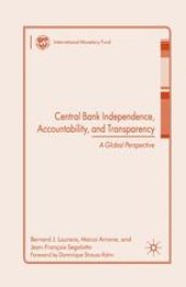 book Central Bank Independence, Accountability, and Transparency: A Global Perspective