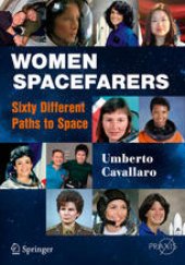 book Women Spacefarers: Sixty Different Paths to Space