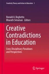 book Creative Contradictions in Education: Cross Disciplinary Paradoxes and Perspectives