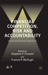 book Financial Competition, Risk and Accountability: British and German Experiences