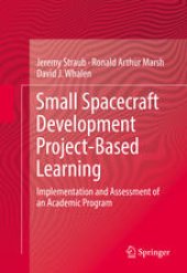 book Small Spacecraft Development Project-Based Learning: Implementation and Assessment of an Academic Program