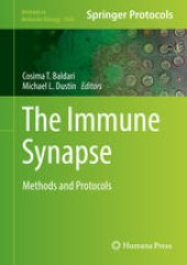 book The Immune Synapse: Methods and Protocols