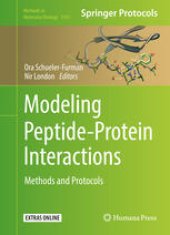 book Modeling Peptide-Protein Interactions: Methods and Protocols