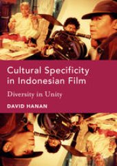 book Cultural Specificity in Indonesian Film: Diversity in Unity