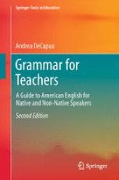 book Grammar for Teachers: A Guide to American English for Native and Non-Native Speakers