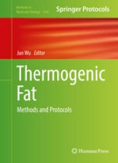 book Thermogenic Fat: Methods and Protocols