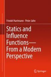 book Statics and Influence Functions - from a Modern Perspective