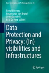 book Data Protection and Privacy: (In)visibilities and Infrastructures