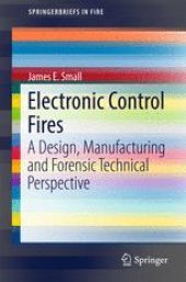 book Electronic Control Fires: A Design, Manufacturing and Forensic Technical Perspective