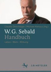 book W. G. Sebald-Handbuch: Leben – Werk – Wirkung