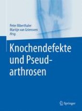 book Knochendefekte und Pseudarthrosen