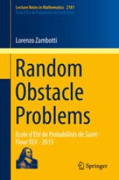 book Random Obstacle Problems: École d'Été de Probabilités de Saint-Flour XLV - 2015