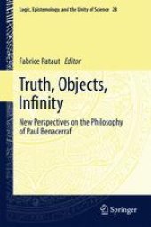 book Truth, Objects, Infinity: New Perspectives on the Philosophy of Paul Benacerraf