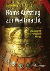 book Roms Aufstieg zur Weltmacht: Das Zeitalter der Punischen Kriege