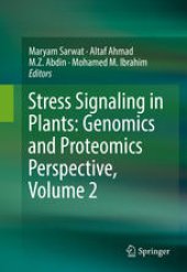 book Stress Signaling in Plants: Genomics and Proteomics Perspective, Volume 2