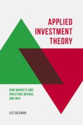 book Applied Investment Theory: How Markets and Investors Behave, and Why