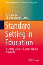 book Standard Setting in Education: The Nordic Countries in an International Perspective