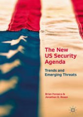 book The New US Security Agenda: Trends and Emerging Threats