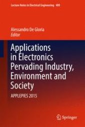 book Applications in Electronics Pervading Industry, Environment and Society: APPLEPIES 2015