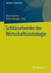 book Schlüsselwerke der Wirtschaftssoziologie