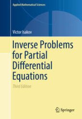 book Inverse Problems for Partial Differential Equations