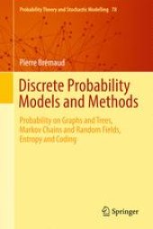 book Discrete Probability Models and Methods: Probability on Graphs and Trees, Markov Chains and Random Fields, Entropy and Coding