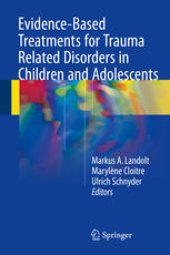 book Evidence-Based Treatments for Trauma Related Disorders in Children and Adolescents