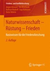 book Naturwissenschaft - Rüstung - Frieden: Basiswissen für die Friedensforschung