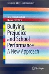 book Bullying, Prejudice and School Performance: A New Approach