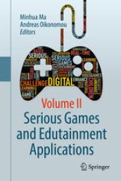 book Serious Games and Edutainment Applications : Volume II