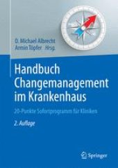 book Handbuch Changemanagement im Krankenhaus: 20-Punkte Sofortprogramm für Kliniken