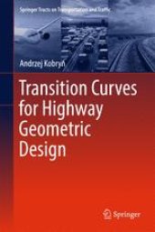 book Transition Curves for Highway Geometric Design