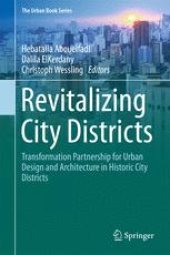 book Revitalizing City Districts: Transformation Partnership for Urban Design and Architecture in Historic City Districts