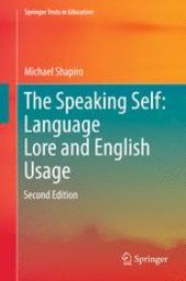 book The Speaking Self: Language Lore and English Usage