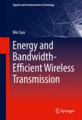 book Energy and Bandwidth-Efficient Wireless Transmission